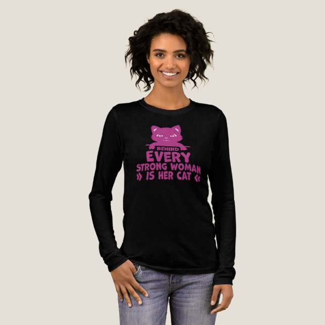 Behind Every Strong Woman Is Her Cat Funny Quote T Shirt (Hel framsida)