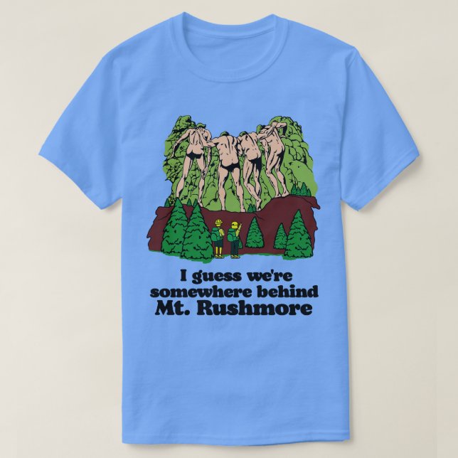 Behind Mt Rushmore T Shirt (Design framsida)