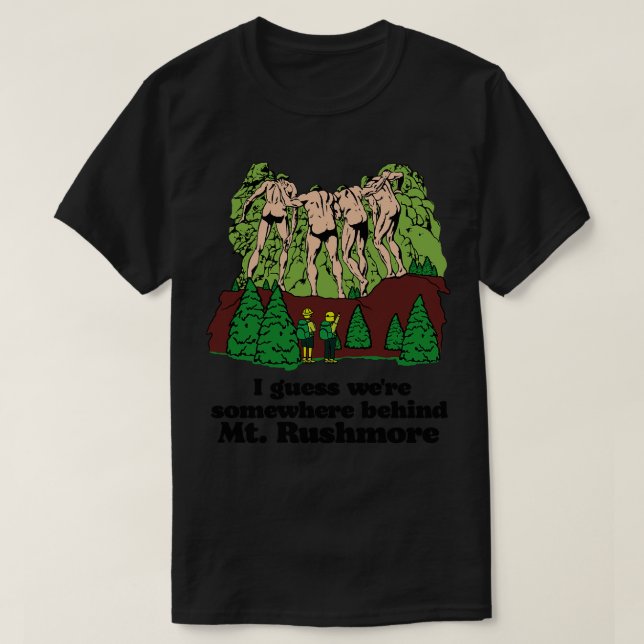 Behind Mt Rushmore T Shirt (Design framsida)