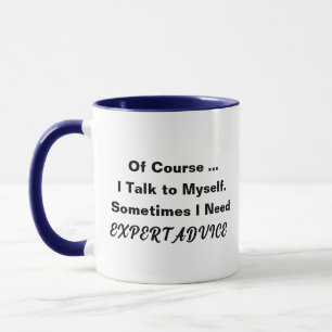 Behov av expertråd Puns Funny Quotes Mugg Novelty