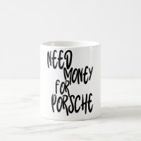 Behov av pengar för Porsche,Money inspiration, rol