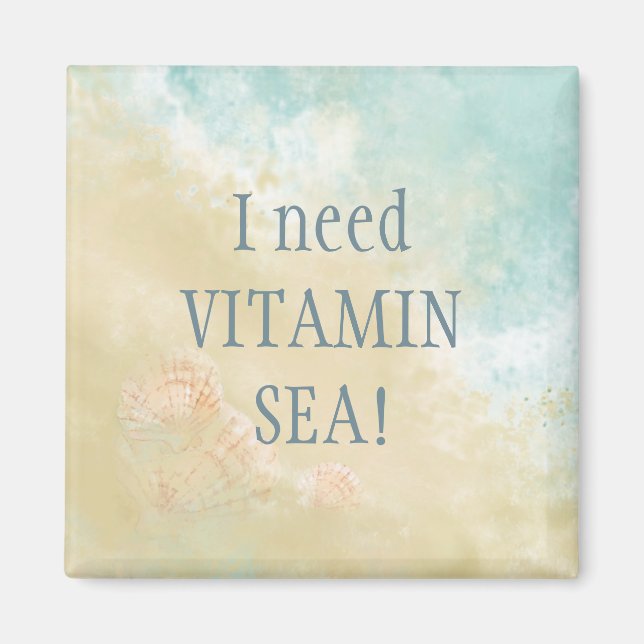 BEHOV AV VITAMIN SEA Roligt Beach-Offert Magnet (Framsidan)