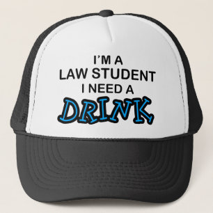 Behöv en drink - lagstudent truckerkeps