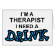 Behöv en drink - terapeut hälsningskort (Framsidan Horizontal)