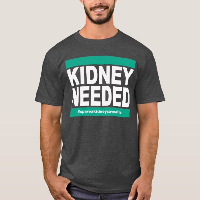 Behövd njure - mörk skjorta t-shirt (Framsida)