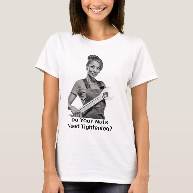 Behöver dina muttrar dras åt? - T-Shirt (Framsida)