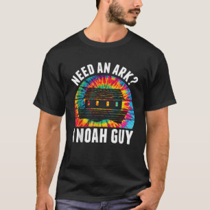 Behöver en Ark I Noah Guy Funny Jesus Bible Faith T Shirt