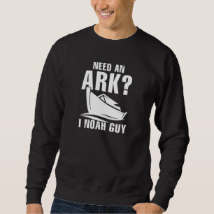 Behöver en Ark I Noah Guy Lång Ärmad Tröja