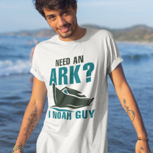 Behöver en Ark I Noah Guy T Shirt