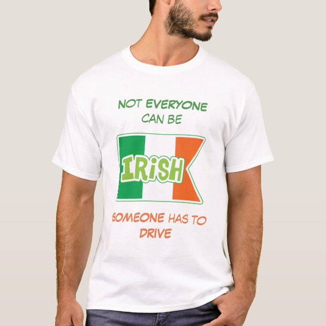 Behöver en förare Irish St patrick's day T-shirt (Framsida)