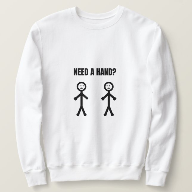 Behöver en Hand Stickman Meme Lång Ärmad Tröja (Design framsida)