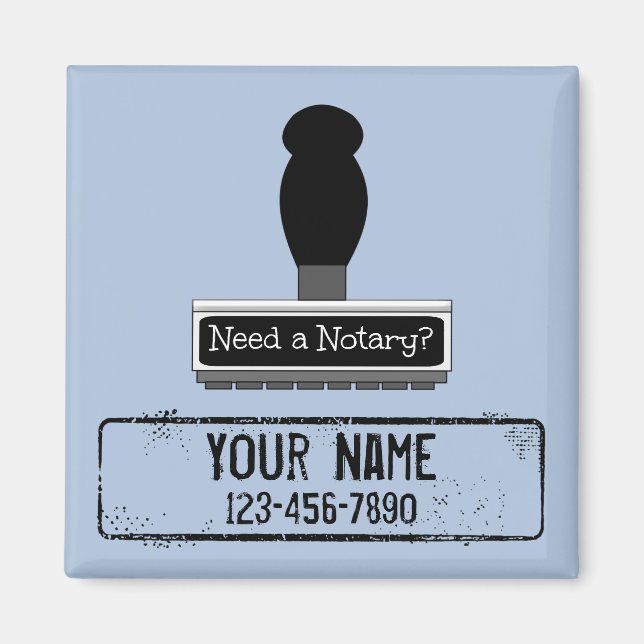 Behöver en notarie Rubber Frimärke, Mobil Namn Magnet (Framsidan)