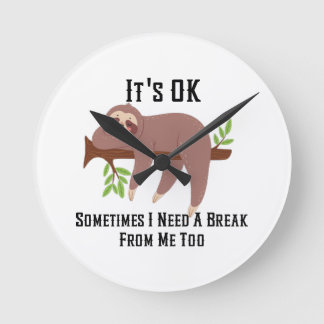 Behöver en paus rund klocka