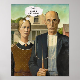 Behöver en rejäl drink -- American Gothic Poster
