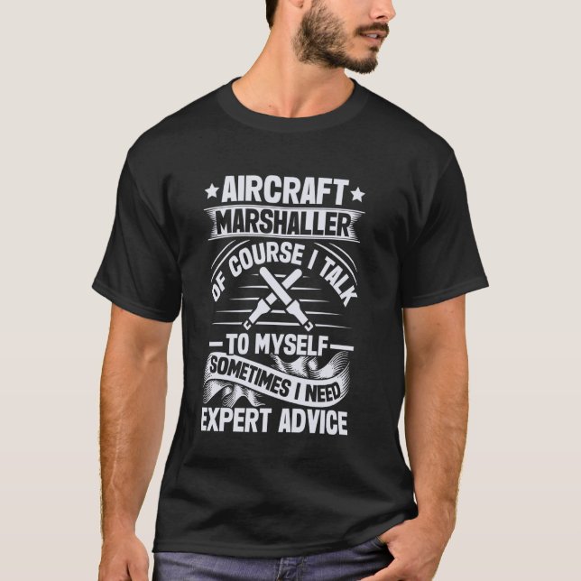 Behöver Expertråd Rolig Flygplansdirigerare T Shirt (Framsida)