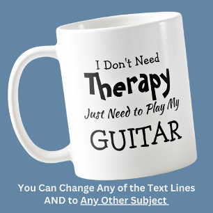 Behöver inte behandling bara spela Guitar Birthda Kaffemugg