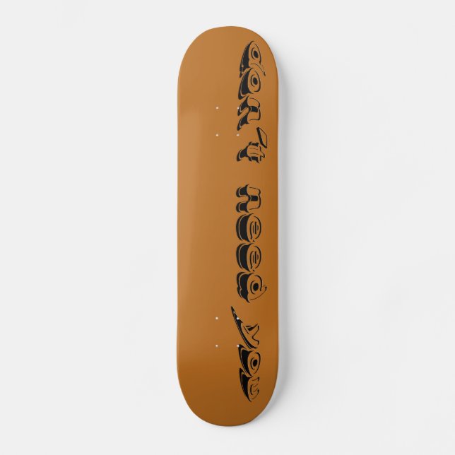 BEHÖVER INTE DIN SKateboard | m3galleryStudio (Framsida)