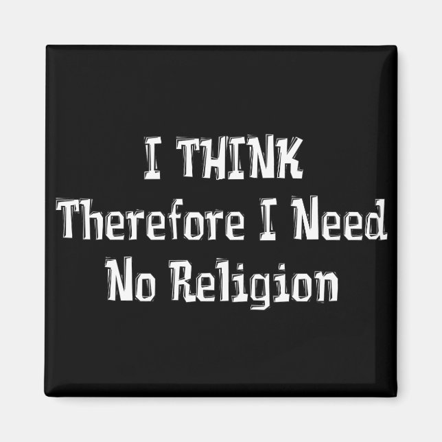 Behöver inte religion magnet (Framsidan)