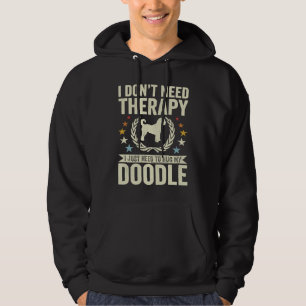 Behöver inte terapi bara hugga min Goldendoodle Do Hoodie