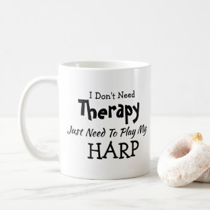 Behöver inte terapi bara spela Harp Birthday Julaf Kaffemugg