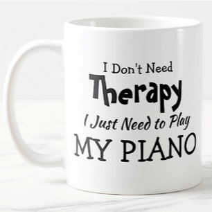 Behöver inte terapi bara spela Piano Birthday Jula Kaffemugg