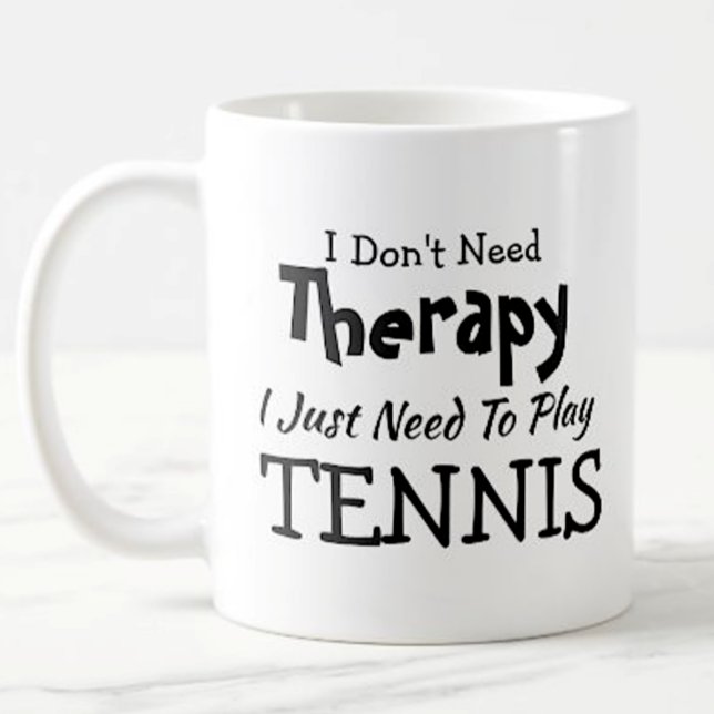 Behöver inte terapi bara spela tennis Birthday Jul Kaffemugg (Skapare uppladdad)