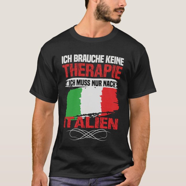Behöver inte terapi jag bara behöver gå till Itali T Shirt (Framsida)