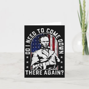 Behöver jag Kom där nere igen, general Sherman? Kort