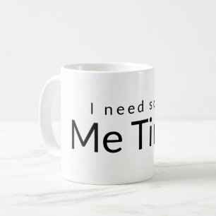 Behöver jag lite tid för roligt Motiveringsot Kaffemugg