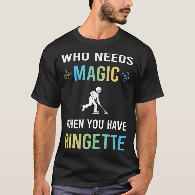 Behöver Magic Ringette T Shirt (Framsida)