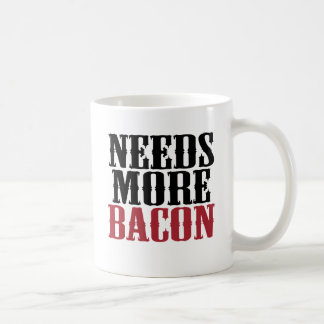 Behöver mer bacon kaffemugg