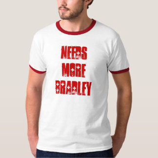 Behöver mer Bradley T Shirt