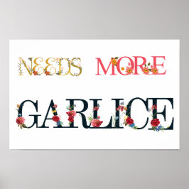 Behöver mer garliss poster