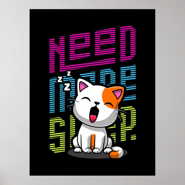 Behöver mer strömsparläge | Funny Cat söt yawn-utt Poster (Framsidan)