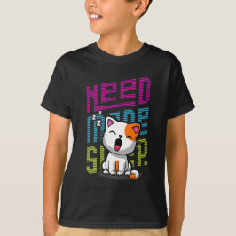 Behöver mer strömsparläge | Funny Cat söt yawn-utt T Shirt