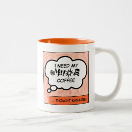 Behöver mitt kaffe två-tonkaffe Mugg