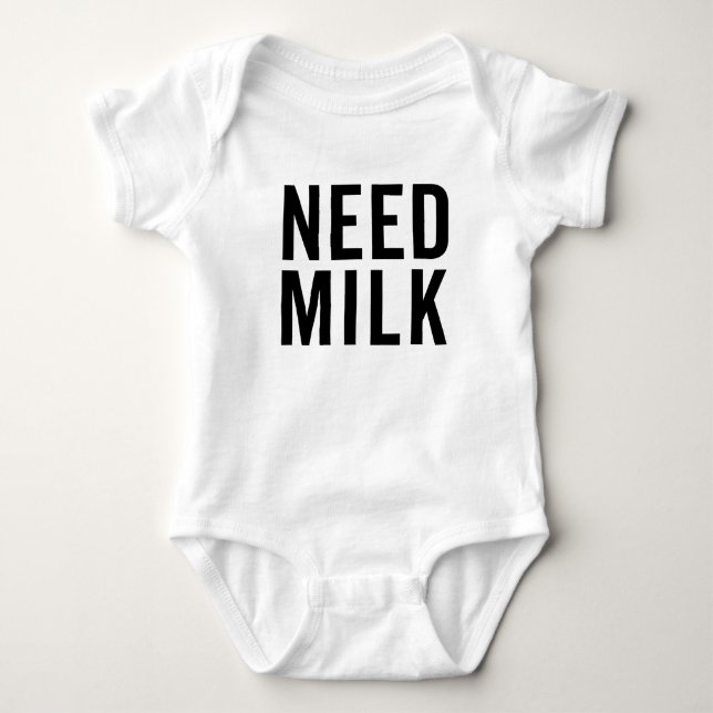 Behöver Mjölk Baby Tröja (Framsida)