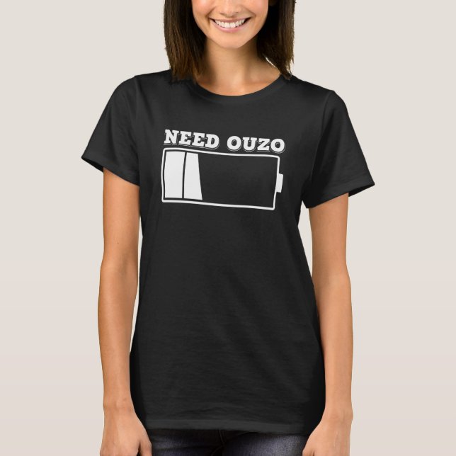 Behöver Ouzo ingen batteriladdning med Ouzo Party  T Shirt (Framsida)