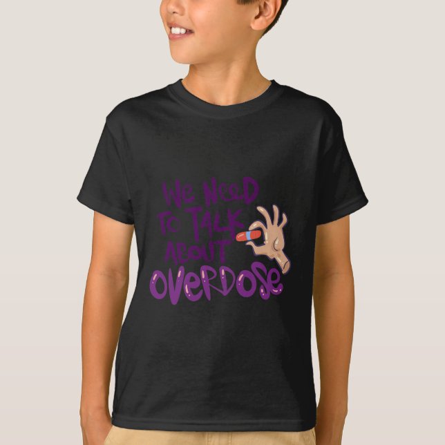 Behöver prata om överdos t shirt (Framsida)