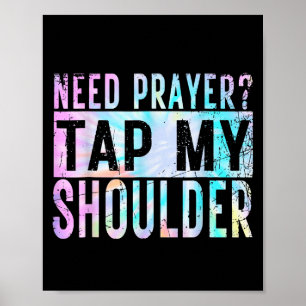 Behöver Prayer Tap My Shoulder Christian Manar Wom Poster