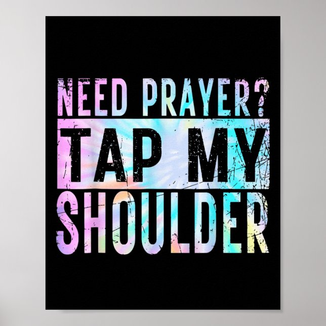 Behöver Prayer Tap My Shoulder Christian Manar Wom Poster (Framsidan)