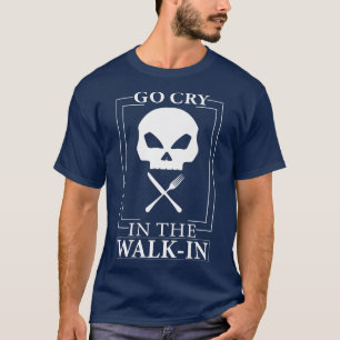Behöver salt gå gråt i den lustiga matlagningenT-S T Shirt