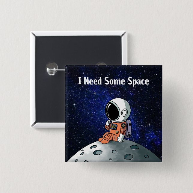 Behöver Utrymme, Astronaut, Rymdman, Anpassad Knapp (Framsida & baksida)