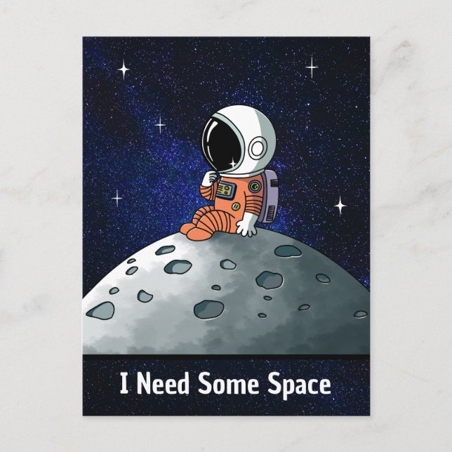 Behöver Utrymme, Astronaut, Rymdman, Anpassad Vykort (Framsida)