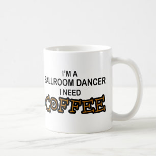 Behovskaffe - balsaldansare kaffemugg