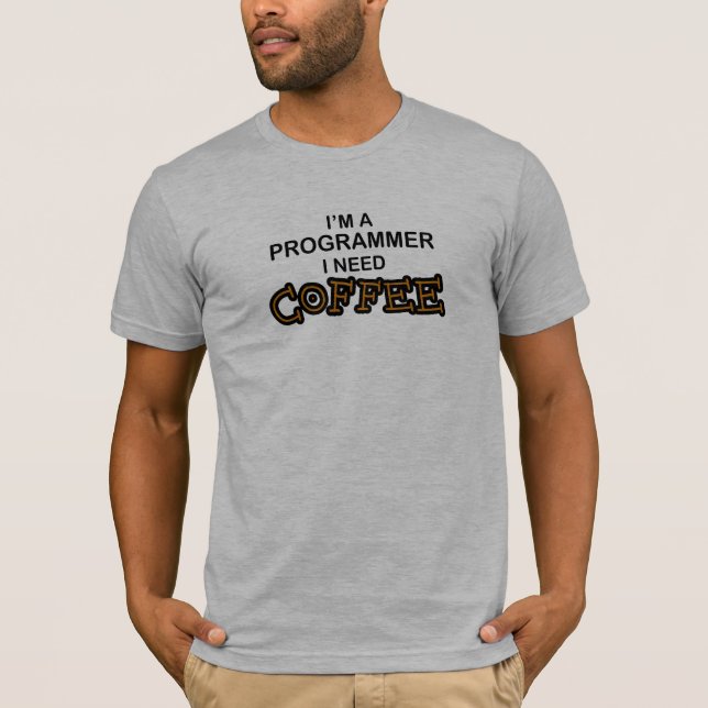 Behovskaffe - programmerare t-shirt (Framsida)