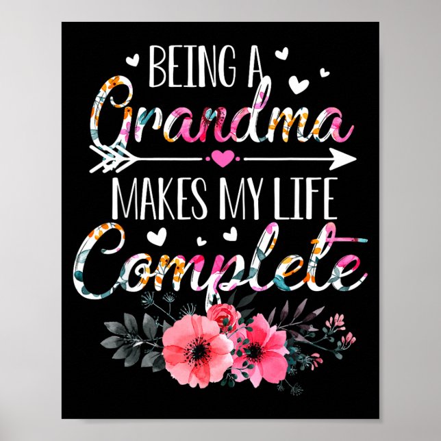 Being A Grandma Makes My Life Complete Announcemen Poster (Framsidan)