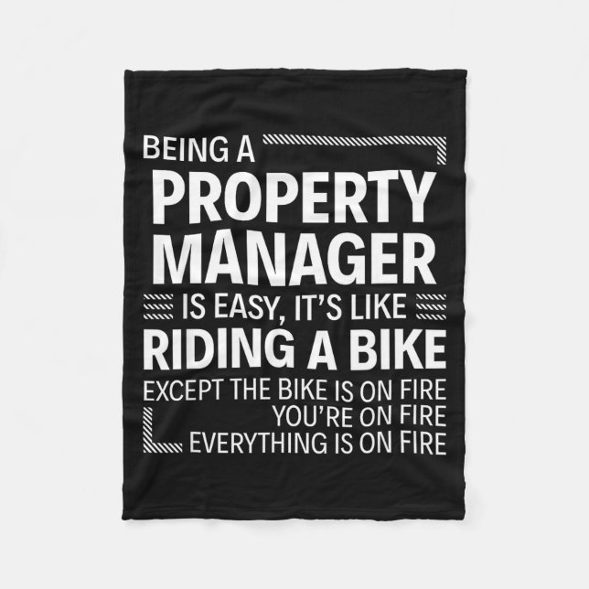 Being A Property Manager Is Easy It's Like Riding  Fleecefilt (Framsidan)