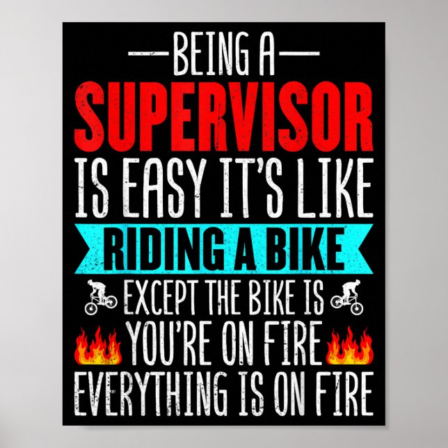 Being A Supervisor Is Easy - Bike Riding Superviso Poster (Framsidan)