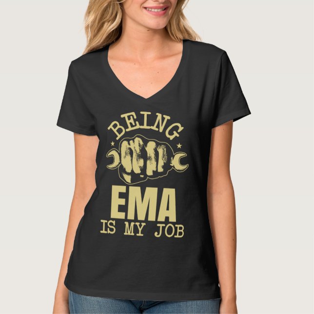 Being Ema Is My Job T Shirt (Framsida)